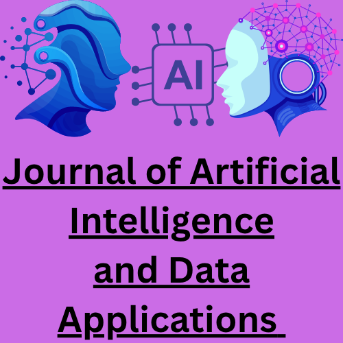 Journal of Artificial Intelligence and Data Applications